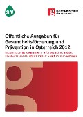 Studie Ausgaben Gesundheitsförderung und Prävention